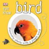 book cover of Bird (EYE KNOW) by DK Publishing