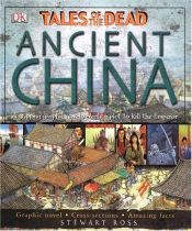 book cover of Ancient China (Tales of the Dead) by Stewart Ross