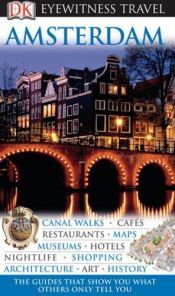 book cover of Amsterdam (Eyewitness Travel Guide) by DK Publishing