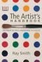 Le guide du peintre : Dessin, perspective, aquarelle, pastel, huile