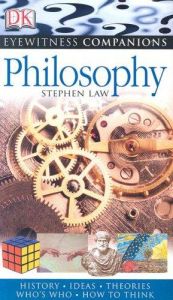 book cover of Philosophy (Eyewitness Companions) by Stephen Law