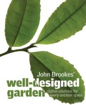 book cover of Well-designed Garden by John Brookes
