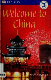 book cover of Welcome to China (DK Readers Level 3) by Caryn Jenner