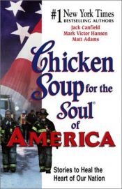 book cover of Chicken Soup for the Soul of America by Jack Canfield
