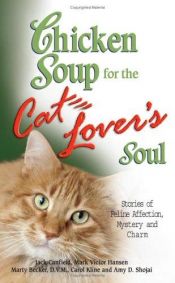 book cover of Chicken Soup for the Cat Lover's Soul by Mark Hansen