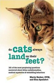 book cover of Do Cats Always Land On Their Feet? by Marty Becker D.V.M.