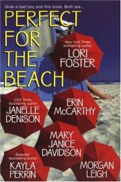 book cover of Perfect for the Beach One Wilde Weekend (Wilde Series) Book 6 by Lori Foster