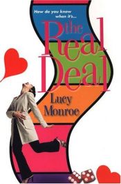 book cover of The real deal by Lucy Monroe