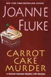 book cover of Carrot Cake Murder by Joanne Fluke