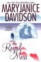 The Royal Mess (Alaskan Royal Family - Book 3)