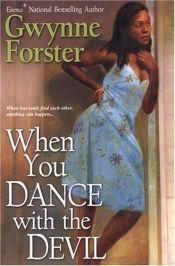 book cover of When You Dance With The Devil by Gwynne Forster