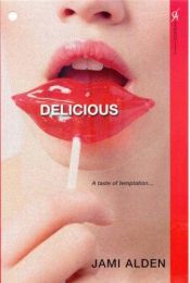 book cover of Delicious (Aphrodisia) by Jami Alden