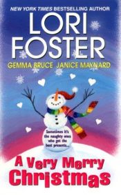 book cover of A VERY MERRY CHRISTMAS : By firelight by Lori Foster