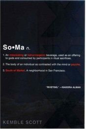 book cover of SoMa by Kemble Scott