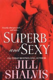 book cover of Superb and Sexy (Sky High Air, Book 3) by Jill Shalvis