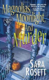 book cover of Magnolias, Moonlight, and Murder (Mom Zone Mysteries) by Sara Rosett