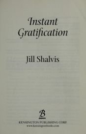 book cover of Instant Gratification : Wilder Adventures #2 by Jill Shalvis