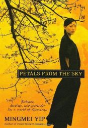 book cover of Petals From The Sky by Mingmei Yip