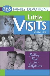 book cover of 365 Family Devotions (Little Visits, V. 1) by Various