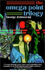 book cover of The Omega Point by George Zebrowski