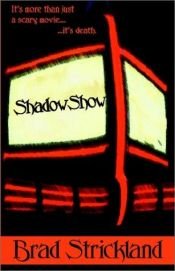 book cover of Shadowshow (Onyx) by Brad Strickland