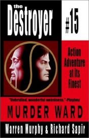 book cover of Murder Ward (Destroyer, 15) by Warren Murphy