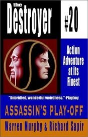 book cover of Assassins Play-Off (The Destroyer #20) by Warren Murphy