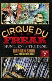 book cover of Cirque Du Freak: The Manga, Vol. 7 by Darren Shan
