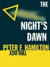 book cover of The Night's Dawn Trilogy by Peter F. Hamilton