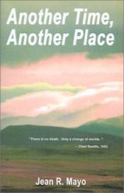 book cover of Another Time, Another Place by Jean R. Mayo