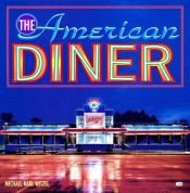 book cover of The American diner by Michael Karl Witzel