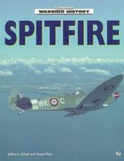 book cover of Spitfire (Warbird History) by Steve Pace