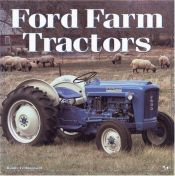 book cover of Ford Farm Tractors by Randy Leffingwell