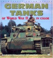 book cover of German Tanks of WWII (Enthusiast Color) by Michael Green