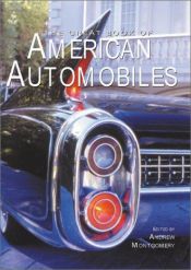book cover of The Great Book of American Automobiles by Andrew Montgomery