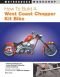 How to Build a West Coast Chopper Kit Bike (Motorbooks Workshop)