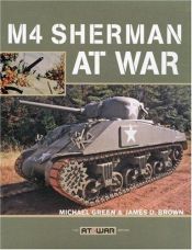 book cover of M4 Sherman at War (At War) by Michael Green