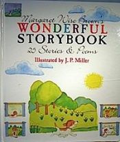 book cover of Margaret Wise Brown's Wonderful Storybook by Margaret Wise Brown