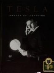 book cover of Tesla: Master of Lightning by Margaret Cheney