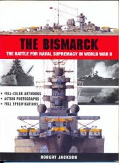 book cover of The Bismarck by Robert Jackson