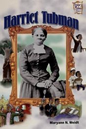 book cover of Harriet Tubman - History Maker Bios Series by Maryann N. Weidt