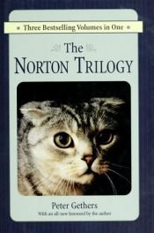 book cover of The Norton Trilogy by Peter Gethers