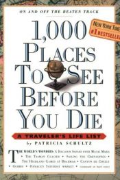book cover of 1000 sitios que ver antes de morir by Patricia Schultz