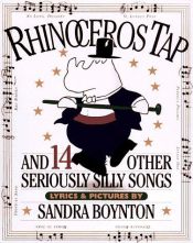 book cover of Rhinoceros Tap by Sandra Boynton