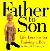 book cover of Father to Son by Harry H. Harrison Jr.