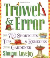 book cover of Trowel and Error by Sharon Lovejoy