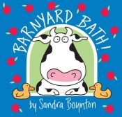 book cover of Barnyard Bath by Sandra Boynton