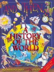 book cover of And Then... (Events That Changed the World) by Stewart Ross