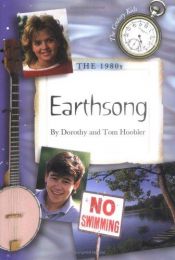 book cover of The 1980s: Earthsong (Century Kids) by Dorothy Hoobler