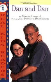 book cover of Dan And Dan (Real Kids Readers, Level 1) by Marcia Leonard